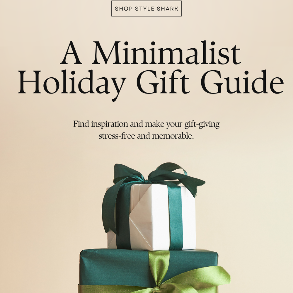 A Minimalist Holiday Gift Guide from Shop Style Shark